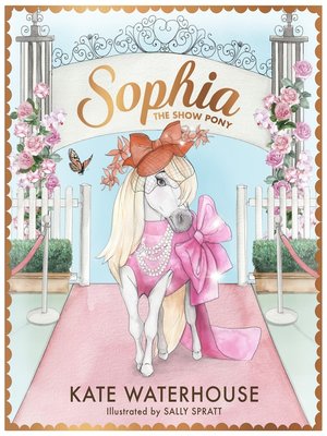 cover image of Sophia the Show Pony